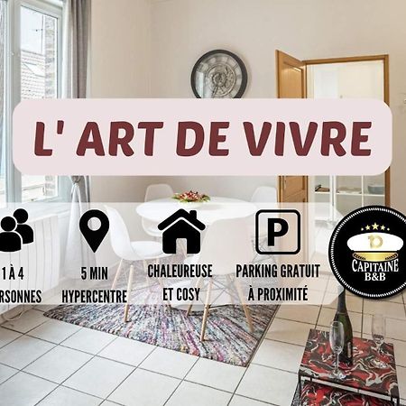Ferienwohnung L' Art De Vivre - 3 Min Hypercentre - 4 Personnes Troyes Exterior foto